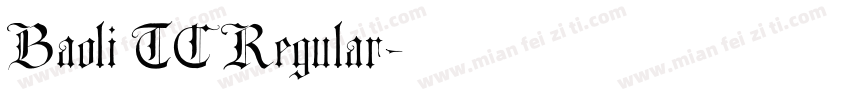 Baoli TC Regular字体转换